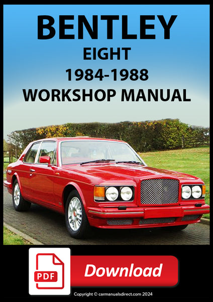 Bentley Eight 1984-1988 Workshop Manual PDF Download – Car Manuals