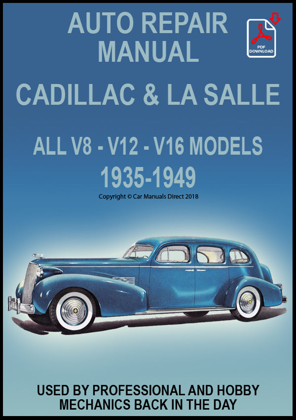 CADILLAC & LA SALLE V8 - V12 - V16 1935-1949 Workshop Manual | PDF Download | carmanualsdirect
