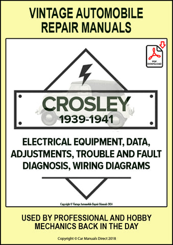 CROSLEY 1939-1941 MODEL A and MODEL CB41 Automotive Electrical Manual | PDF Download | carmanualsdirect