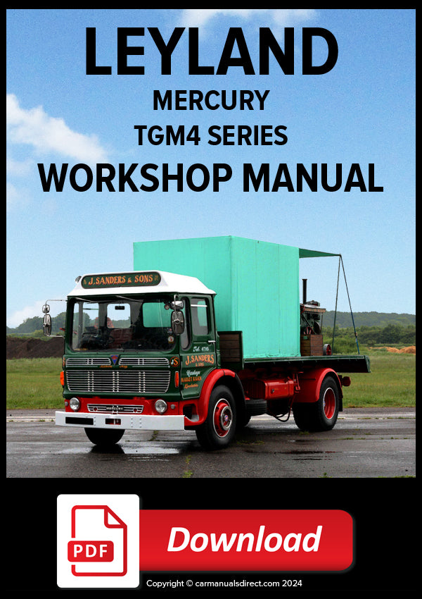 Leyland Mercury and Monarch TGM4 Series Factory Workshop Manual | PDF Download | carmanualsdirect