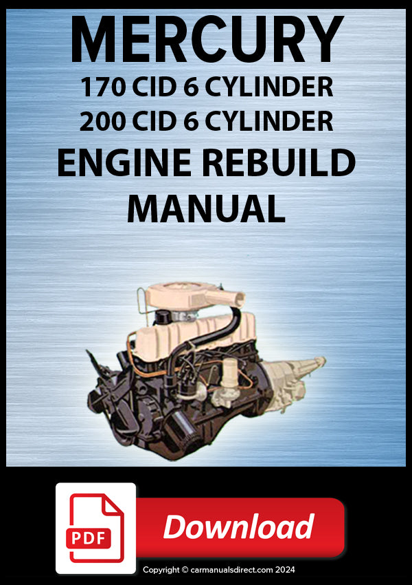 Mercury 170, 200 CID In Line 6 Cylinder Genuine Comprehensive Engine Rebuild Manual | PDF Download | carmanualsdirect