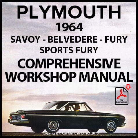 Plymouth Savoy & Fury 1964 Workshop Manual PDF – Car Manuals Direct