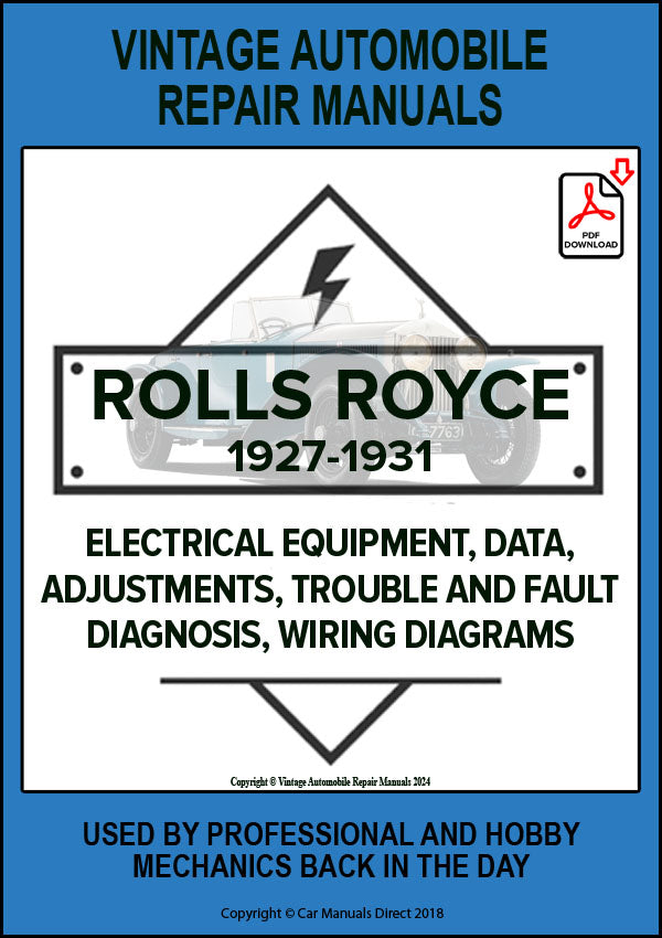 ROLLS ROYCE PHANTOM II (USA VERSIONS) 1927-1931 Automotive Electrical Manual | PDF Download | carmanualsdirect
