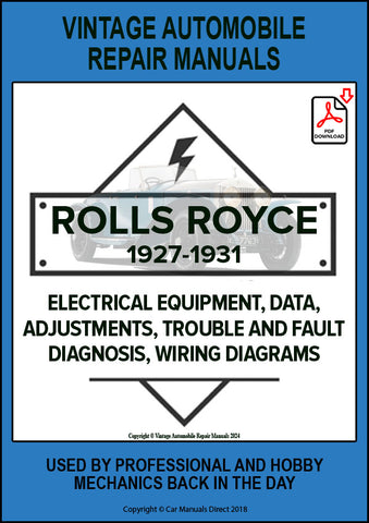 ROLLS ROYCE PHANTOM II (USA VERSIONS) 1927-1931 Automotive Electrical Manual | PDF Download | carmanualsdirect