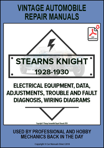 STEARNS KNIGHT 1928-1930 H and J 8-90 models Automotive Electrical Manual | PDF Download | carmanualsdirect