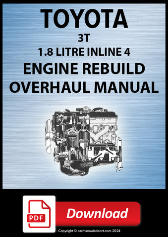 Toyota 3T 1.8 Litre 4 Cylinder Gasoline Engine Factory Rebuild Manual | PDF Download | carmanualsdirect