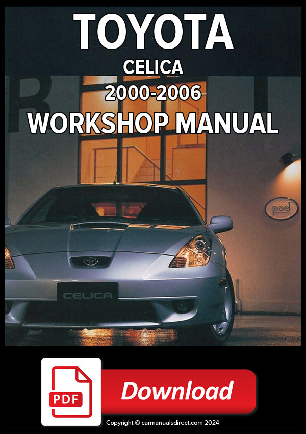 TOYOTA Celica (T230) 2000-2006 Factory Workshop Manual | PDF Download | carmanualsdirect