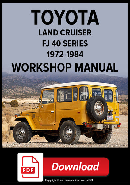 Toyota Land Cruiser FJ40 1972-1984 Workshop Repair Manual PDF