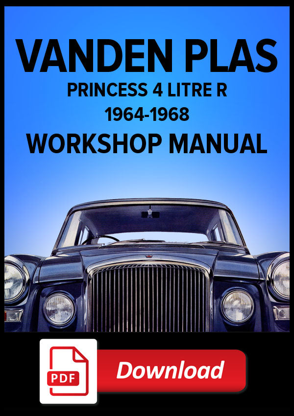 VANDEN PLAS PRINCESS 4 LITRE R 1964-1968 Workshop Manual | PDF Download | carmanualsdirect