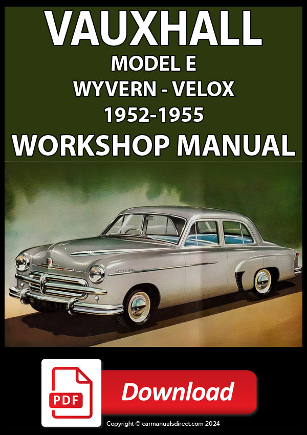 VAUXHALL Velox - Wyvern EIP 1952-1955 Factory Workshop Manual | PDF Download | carmanualsdirect