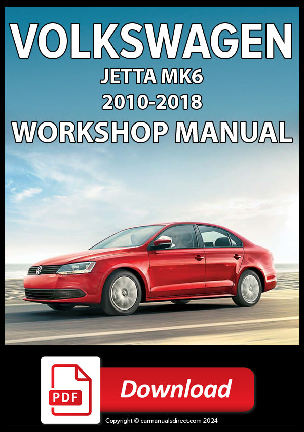 VOLKSWAGON Jetta Mk6 2010-2018 Workshop Manual | PDF Download | carmanualsdirect