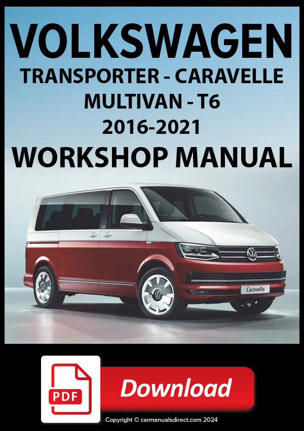 Volkswagen T6 Caravelle, Transporter 2016-2021 Workshop Manual | PDF Download |carmanualsdirect