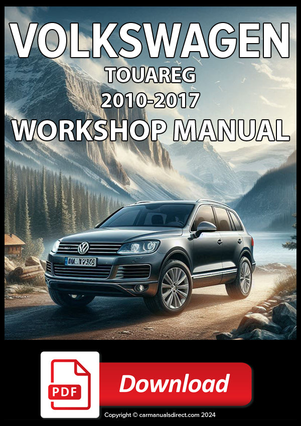 VOLKSWAGON Touareg 2010-2017 Workshop Manual | PDF Download | carmanualsdirect