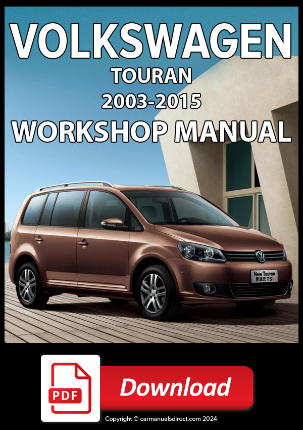 VOLKSWAGEN Touran 2003-2015 Workshop Manual | PDF Download | carmanualsdirect