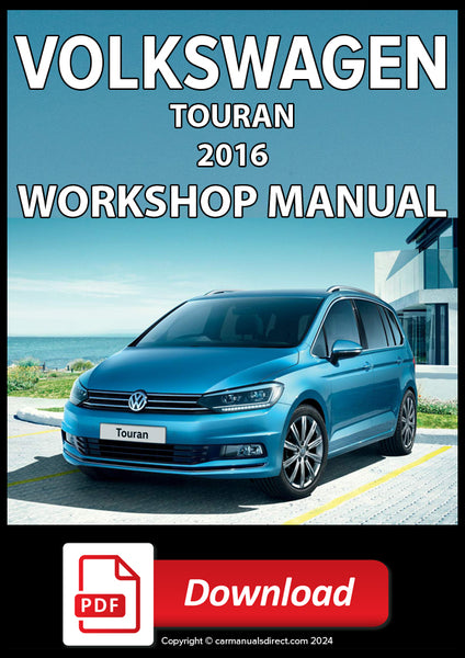 カタログ/マニュアル touran Volkswagen Touran Workshop Manual 2016 PDF Download – Car Manuals