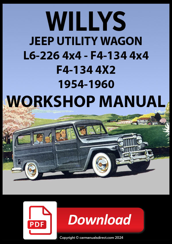 WILLYS Jeep L6-226 - F4-134 Utility Wagon 1954-1960 Factory Workshop Manual | PDF Download | carmanualsdirect