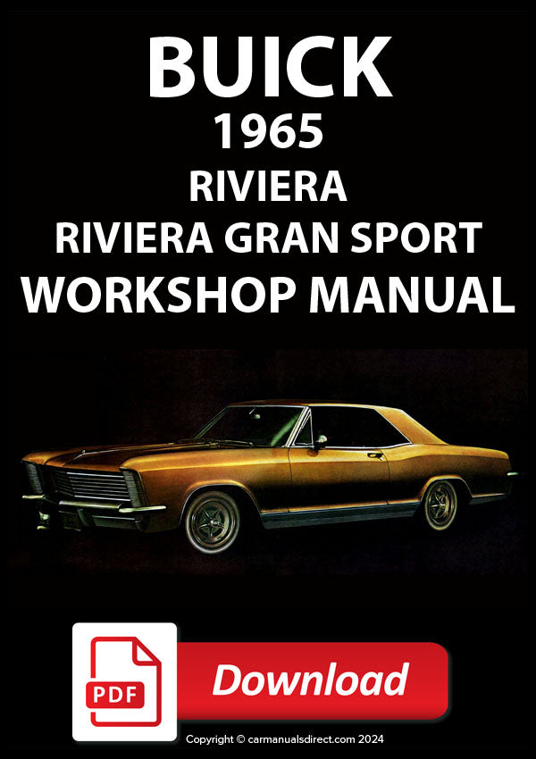 BUICK 1965 Riviera - Riviera Gran Sport - Factory Workshop Manual | PDF Download | carmanualsdirect