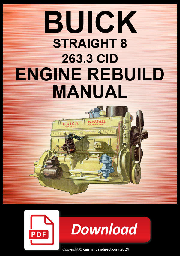 BUICK 263.3 CID STRAIGHT 8 Comprehensive Factory Engine Rebuild Workshop Manual | PDF Download | carmanualsdirect