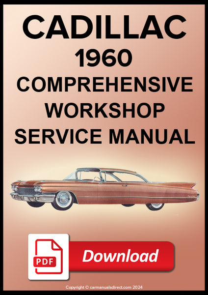 1960年キャデラックショップマニュアル CADILLAC 1960 Workshop Service Manual | PDF Download – Car Manuals