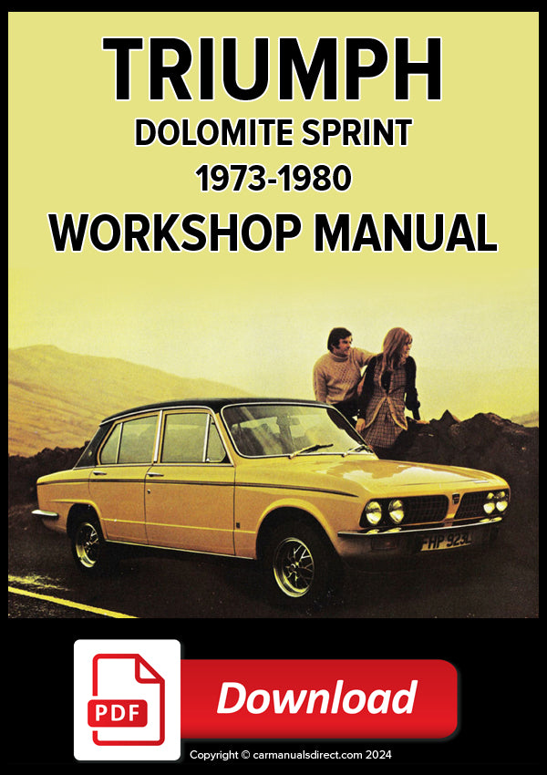 TRIUMPH Dolomite Sprint 1973-1980 Factory Workshop Manual | PDF Download | carmanualsdirect