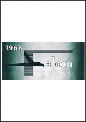 Ford Falcon, Futura 1968 Owners Manual - FREE | carmanualsdirect