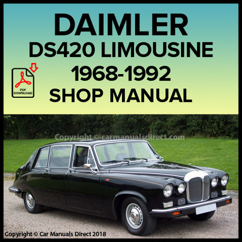 DAIMLER DS420 Limousine 1968-1992 Factory Workshop Manual | PDF Download | carmanualsdirect