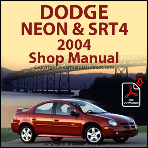 DODGE 2004 Neon and Neon SRT4 Factory Workshop Manual | PDF Download | carmanualsdirect