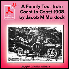 Family Tour from Coast to Coast in a 1908 Packard | PDF Download