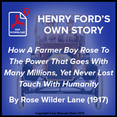 Henry Ford's Own Story By Rose Wilder Lane