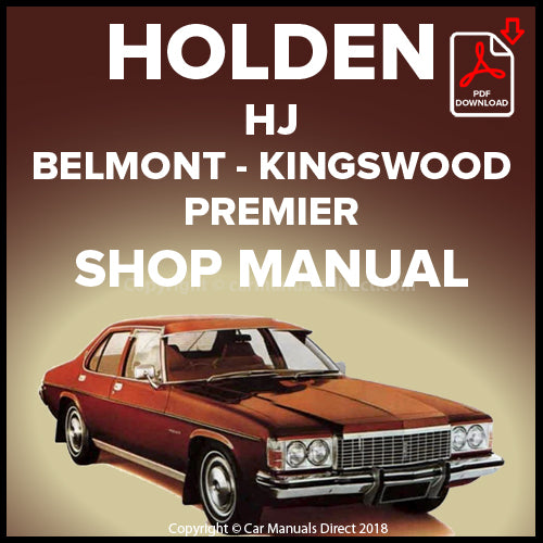 HOLDEN HJ Belmont, Kingswood, Premier 1974-1976 Factory Workshop Manual | carmanualsdirect