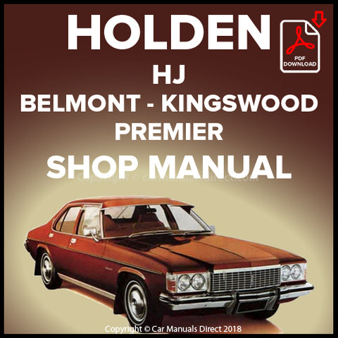 HOLDEN HJ Belmont, Kingswood, Premier 1974-1976 Factory Workshop Manual | carmanualsdirect