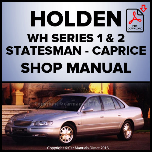 Holden WH Statesman - Statesman International - Caprice Factory Workshop Manual | PDF Download | carmanualsdirect
