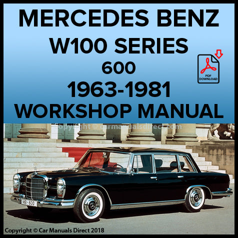 MERCEDES BENZ W100 Series 600 1963-1981 Factory Workshop Manual | PDF Download | carmanualsdirect