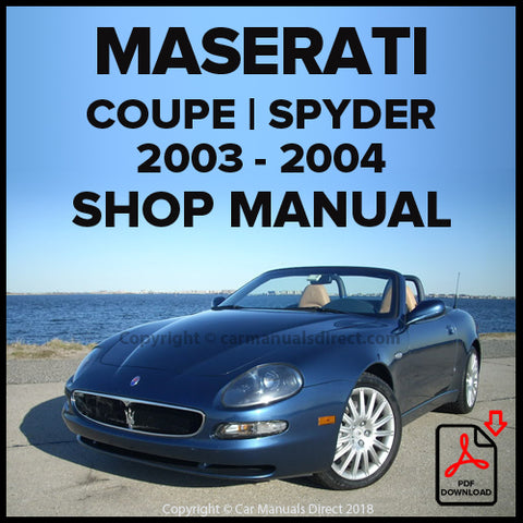 MASERATI M138 Coupe & Spyder 2003-2004 Factory Workshop Manual | PDF Download | carmanualsdirect