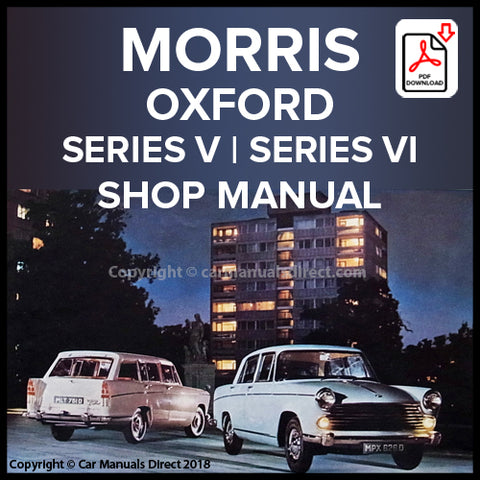 Morris Oxford Series V Sedan, Morris Oxford Series V Traveller, Morris Oxford Series VI Sedan Factory Workshop Manual | PDF Download | carmanualsdirect