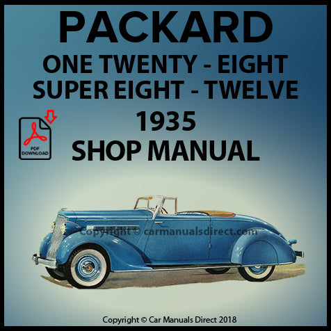 Packard Workshop Manual PDF | One Twenty, Eight, Super Eight