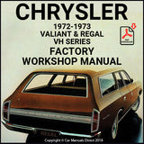 CHRYSLER 1972-1973 Valiant and Regal VH Series Factory Workshop Manual | carmanualsdirect