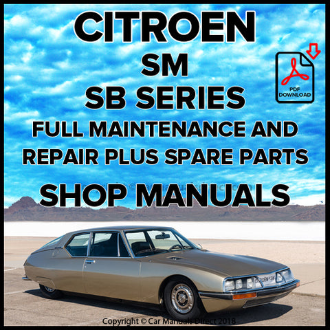 CITROEN SM Series SB Factory Workshop - Engine and Spare Parts Manuals | PDF Download | carmanualsdirect