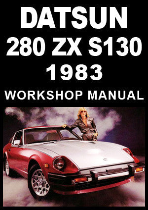 DATSUN 280 ZX S130 1983 Workshop Manual | PDF Download – Car