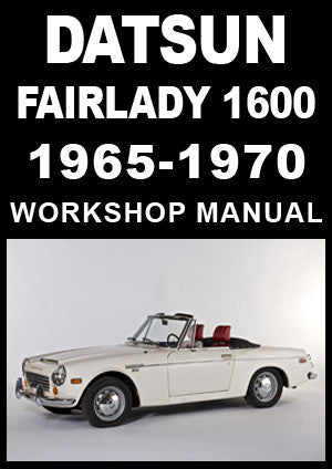 DATSUN Sports 1600 1965-70 Workshop Manual | PDF Download – Car