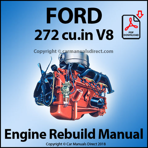 FORD 272 CID V8 Factory Engine Rebuild Manual | carmanualsdirect
