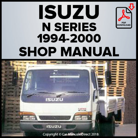 ISUZU N Series Truck 1994-2000 Factory Workshop Manual | carmanualsdirect