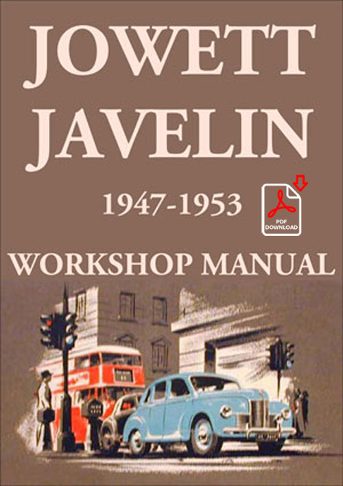 JOWETT Javelin 1947-1953 Factory Workshop Manual | PDF Download | carmanualsdirect