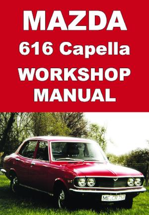 MAZDA Capella 616 1970-1977 Factory Workshop Manual | PDF Download | carmanualsdirect