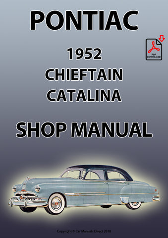 Pontiac 1952 Chieftain and Catalina Factory Workshop Manual | PDF Download | carmanualsdirect