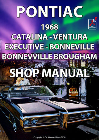 PONTIAC 1968 Catalina - Ventura - Executive - Bonneville - Brougham Factory Workshop Manual | PDF Download | carmanualsdirect