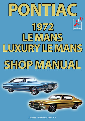 PONTIAC 1972 Le Mans - Le Mans Sport - Luxury Le Mans Factory Workshop Manual | PDF Download | carmanualsdirect