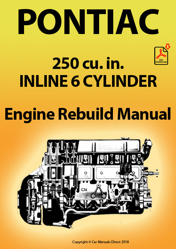PONTIAC 250 CID Inline 6 Cylinder Factory Engine Rebuild Manual | pdf Download | carmanualsdirect