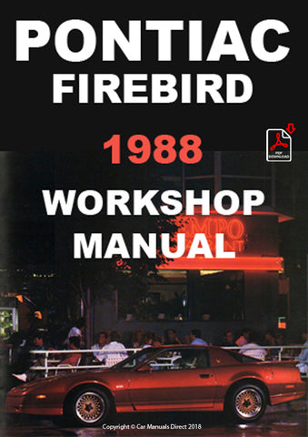 PONTIAC 1988 Firebird - Formula - Trans Am Factory Workshop Manual | PDF Download | carmanualsdirect