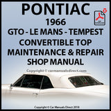 PONTIAC 1966 GTO, Le Mans, Tempest Convertible Roof Repair Workshop Manual | carmanualsdirect